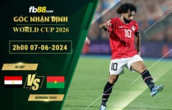 Fb88 soi kèo trận đấu Ai Cập vs Burkina Faso