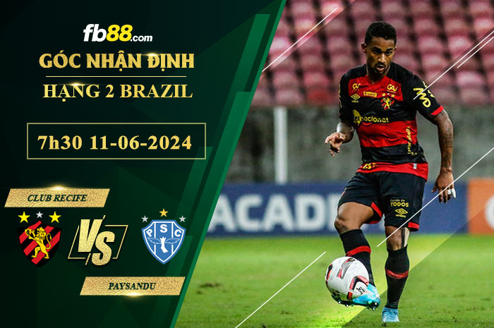 Fb88 soi kèo trận đấu Club Recife vs Paysandu