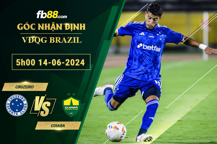 Fb88 soi kèo trận đấu Cruzeiro vs Cuiaba