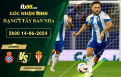 Fb88 soi kèo trận đấu Espanyol vs Sporting Gijon