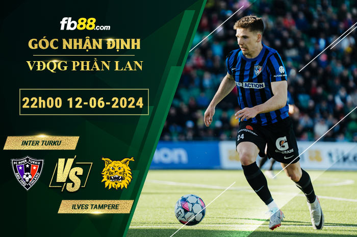 Fb88 soi kèo trận đấu Inter Turku vs Ilves Tampere