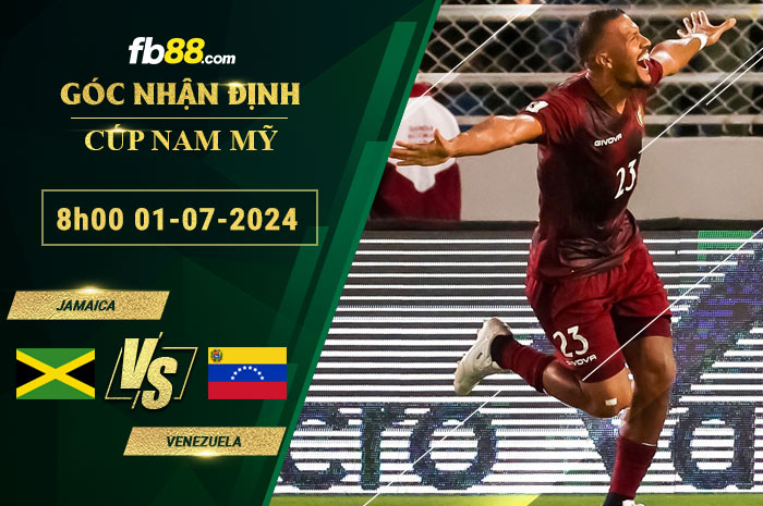 Fb88 soi kèo trận đấu Jamaica vs Venezuela