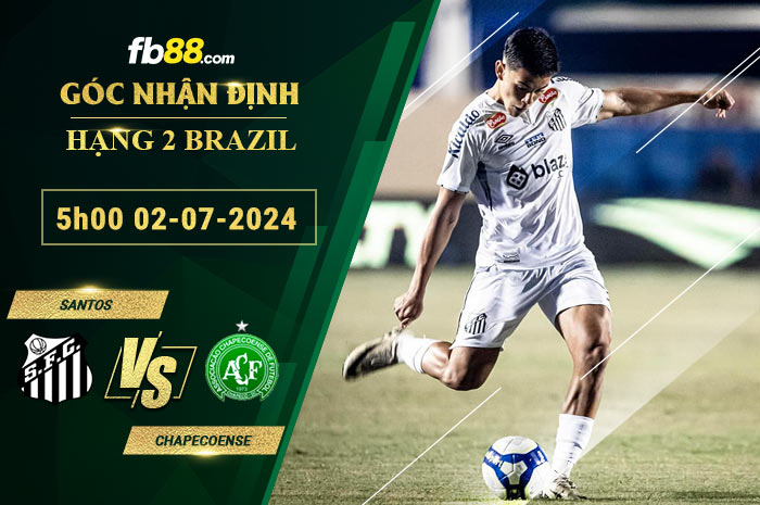 Fb88 soi kèo trận đấu Santos vs Chapecoense