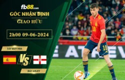 Fb88 soi kèo trận đấu Tây Ban Nha vs Bắc Ailen