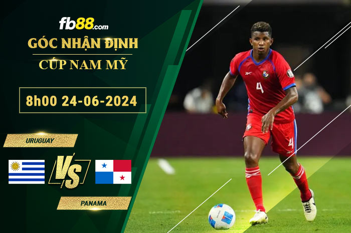 Fb88 soi kèo trận đấu Uruguay vs Panama