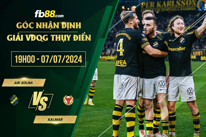 fb88-soi kèo AIK Solna vs Kalmar