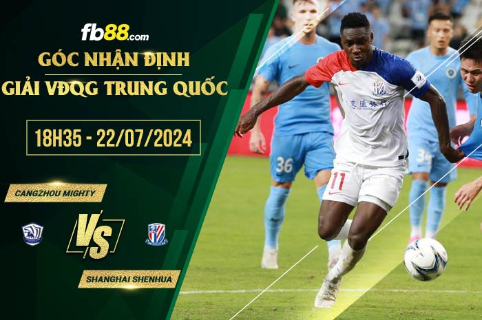 fb88-soi kèo Cangzhou Mighty vs Shanghai Shenhua