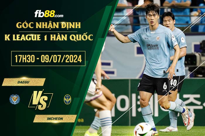 fb88-soi kèo Daegu vs Incheon