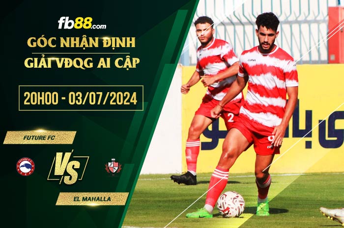 fb88-soi kèo Future FC vs El Mahalla