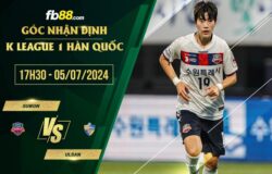 fb88-soi kèo Suwon vs Ulsan