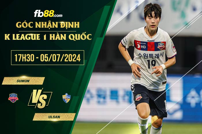 fb88-soi kèo Suwon vs Ulsan