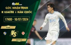 fb88-soi kèo Ulsan vs Gwangju