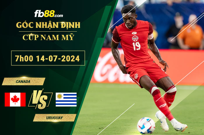 Fb88 soi kèo trận đấu Canada vs Uruguay