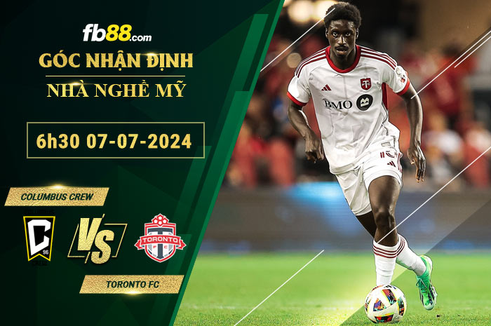 Fb88 soi kèo trận đấu Columbus Crew vs Toronto FC