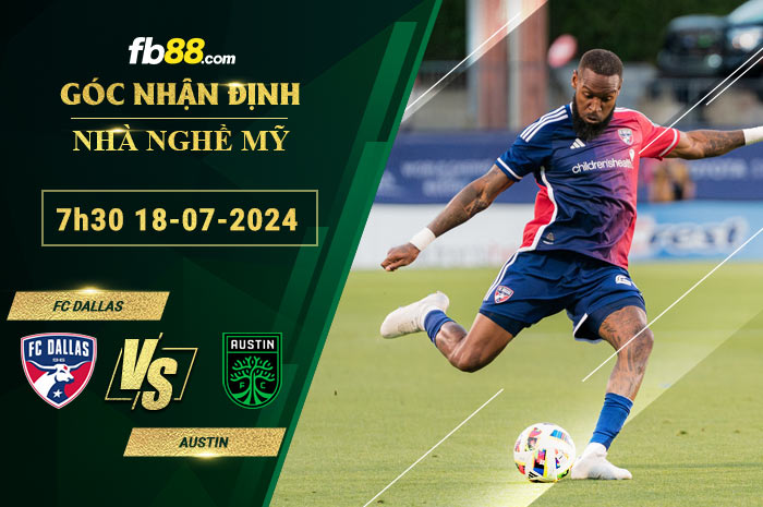 Fb88 soi kèo trận đấu FC Dallas vs Austin