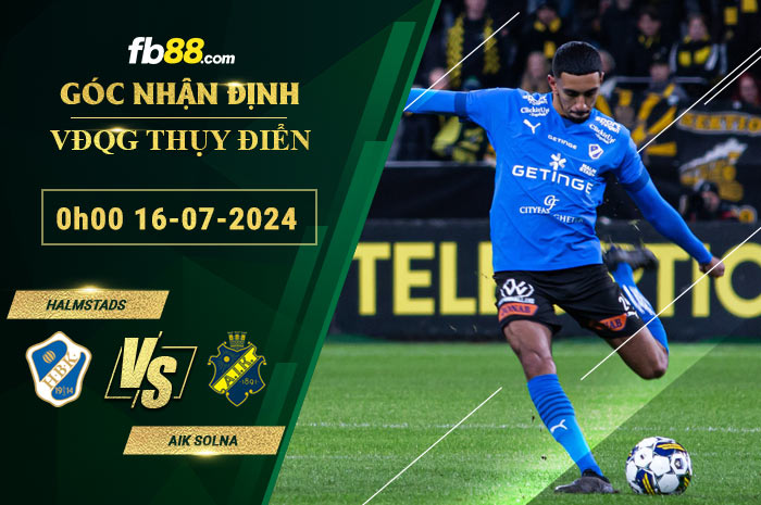 Fb88 soi kèo trận đấu Halmstads vs AIK Solna