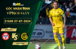 Fb88 soi kèo trận đấu KFUM Oslo vs Bodo Glimt