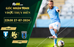 Fb88 soi kèo trận đấu Malmo vs Sirius