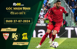 Fb88 soi kèo trận đấu Sevilla vs Al Ittihad