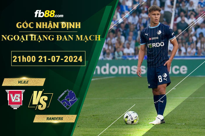 Fb88 soi kèo trận đấu Vejle vs Randers