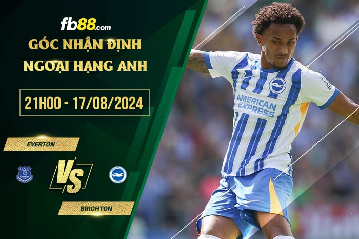 fb88-soi kèo Everton vs Brighton