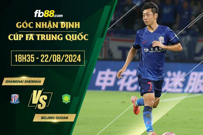 fb88-soi kèo Shanghai Shenhua vs Beijing Guoan