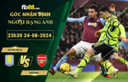 Fb88 soi kèo trận đấu Aston Villa vs Arsenal