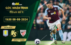 Fb88 soi kèo trận đấu Aston villa vs Athletic bilbao