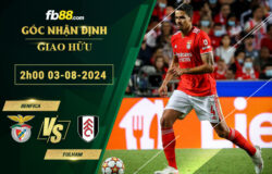 Fb88 soi kèo trận đấu Benfica vs Fulham