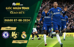 Fb88 soi kèo trận đấu Chelsea vs Real Madrid