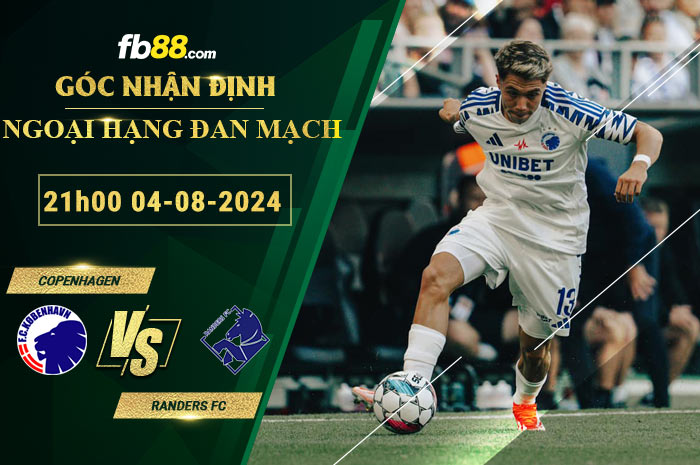 Fb88 soi kèo trận đấu Copenhagen vs Randers FC