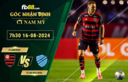 Fb88 bảng kèo trận đấu Flamengo vs Club Bolivar