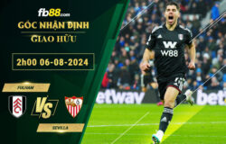 Fb88 soi kèo trận đấu Fulham vs Sevilla