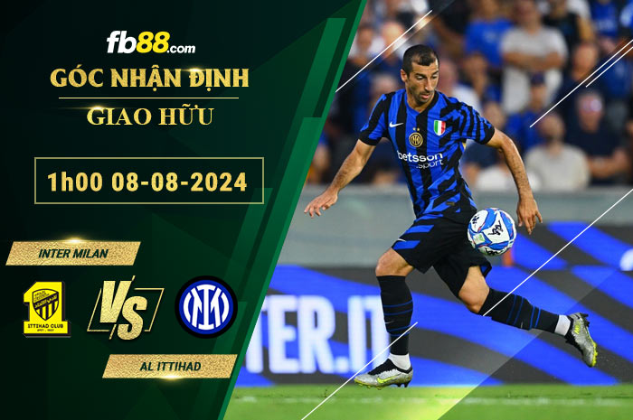 Fb88 soi kèo trận đấu Inter Milan vs Al Ittihad