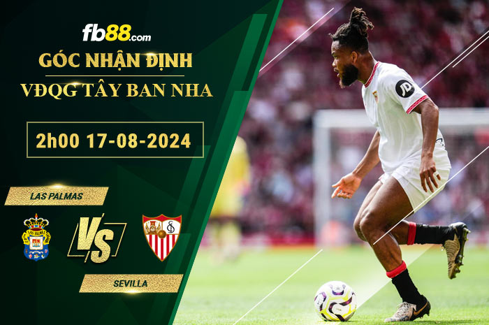 Fb88 soi kèo trận đấu Las Palmas vs Sevilla