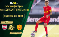 Fb88 soi kèo trận đấu Vejle vs Nordsjaelland