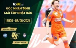 fb88-soi kèo Machida Zelvia vs Albirex Niigata