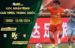 fb88-soi kèo Shandong Taishan vs Qingdao West Coast