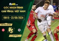 fb88-soi kèo Thể Công Viettel vs Hà Nội FC