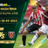 Fb88 soi kèo trận đấu Brentford vs West Ham