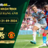 Fb88 soi kèo trận đấu Crystal Palace vs Man Utd