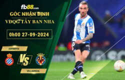 Fb88 soi kèo trận đấu Espanyol vs Villarreal