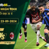 Fb88 soi kèo trận đấu Inter Milan vs AC Milan