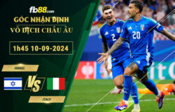 Fb88 soi kèo trận đấu Israel vs Italy