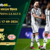 Fb88 soi kèo trận đấu Juventus vs PSV