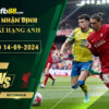 Fb88 soi kèo trận đấu Liverpool vs Nottingham