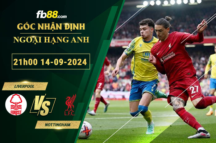 Fb88 soi kèo trận đấu Liverpool vs Nottingham