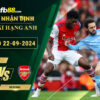 Fb88 soi kèo trận đấu Man City vs Arsenal