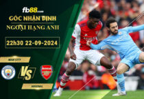 Fb88 soi kèo trận đấu Man City vs Arsenal