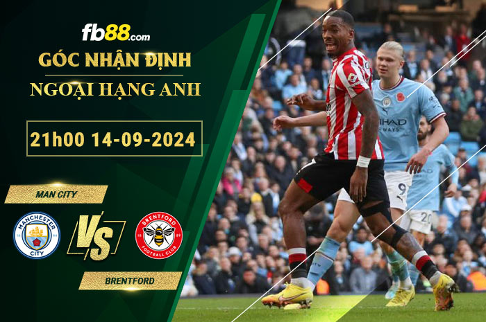 Fb88 bảng kèo trận đấu Man City vs Brentford